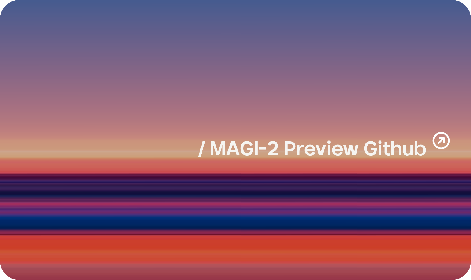 MAGI-2 Preview: Scaling Video Generation Models Efficiently